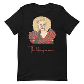 The Library Is Open (Rupaul) T-Shirt